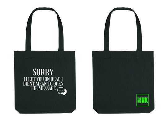 Sorry Tote Bag